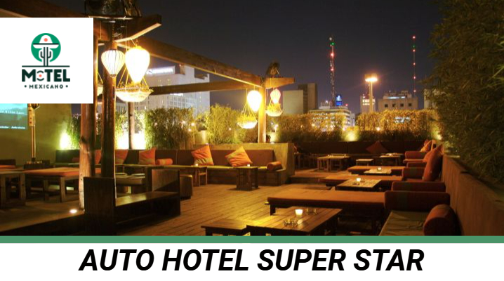Auto Hotel Super Star