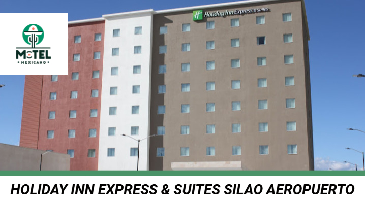 Holiday Inn Express & Suites Silao Aeropuerto - Terminal
