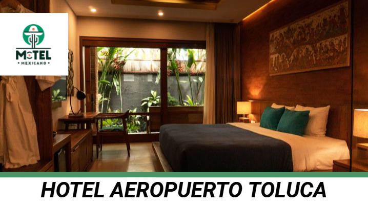 Hotel Aeropuerto Toluca