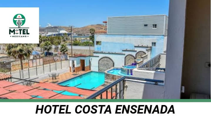 Hotel Costa Ensenada