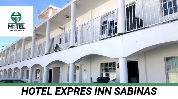 Hotel Expres Inn Sabinas