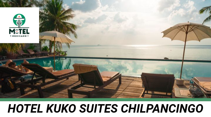 Hotel Kuko Suites Chilpancingo