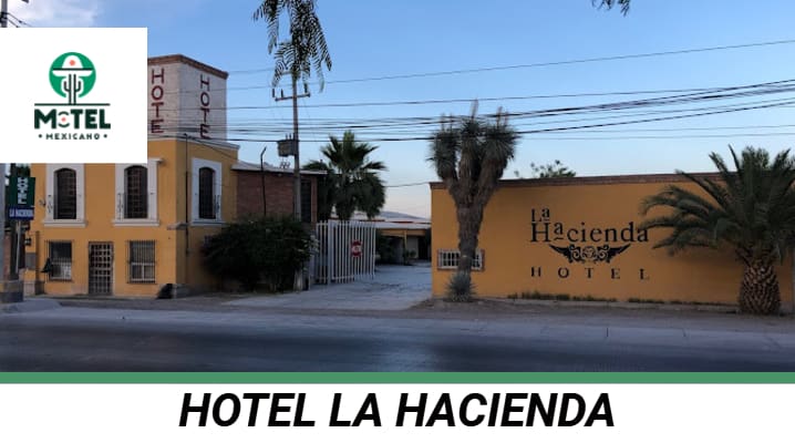 Hotel La Hacienda