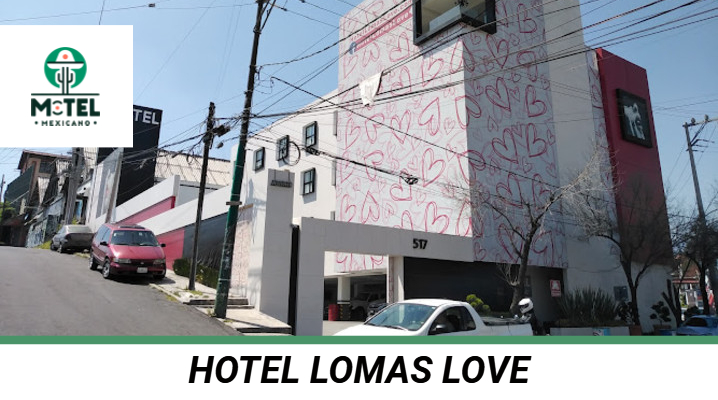Hotel Lomas Love