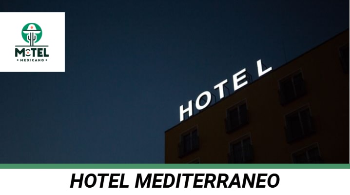 Hotel Mediterráneo Rosarito