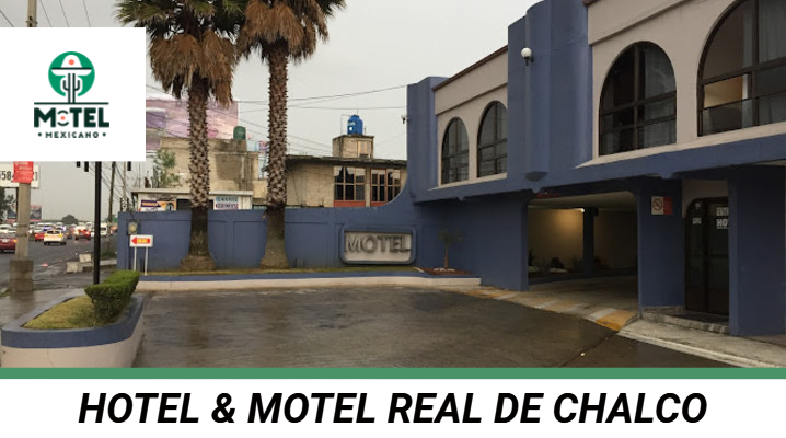 Hotel & Motel Real De Chalco