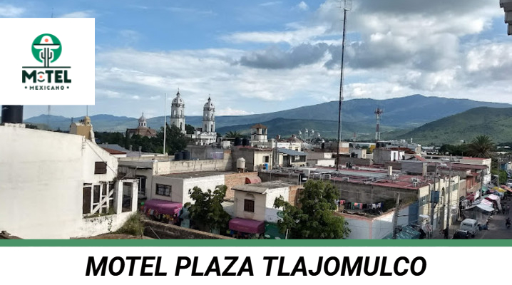 Hotel Plaza Tlajomulco