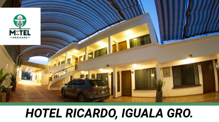 Hotel Ricarlo, Iguala Gro.