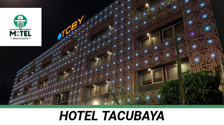 Hotel Tacubaya