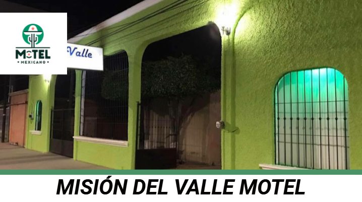 Misión Del Valle Motel