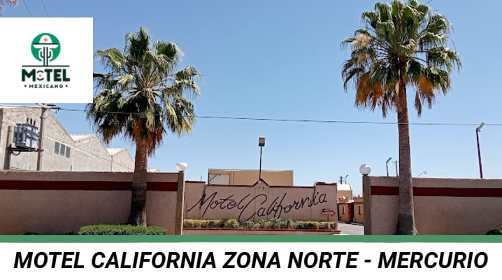 Motel California Zona Norte - Mercurio