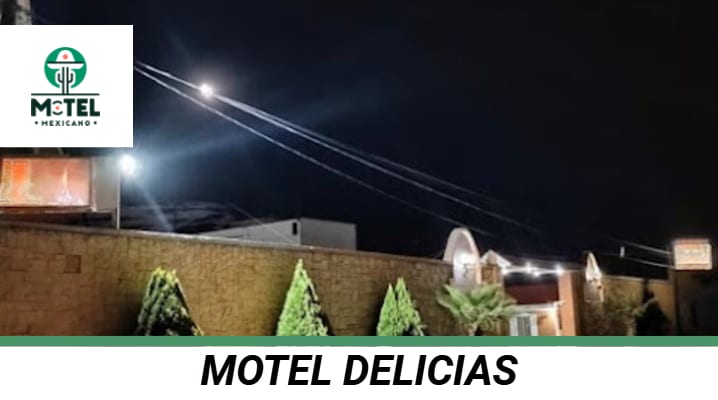 Motel Delicias