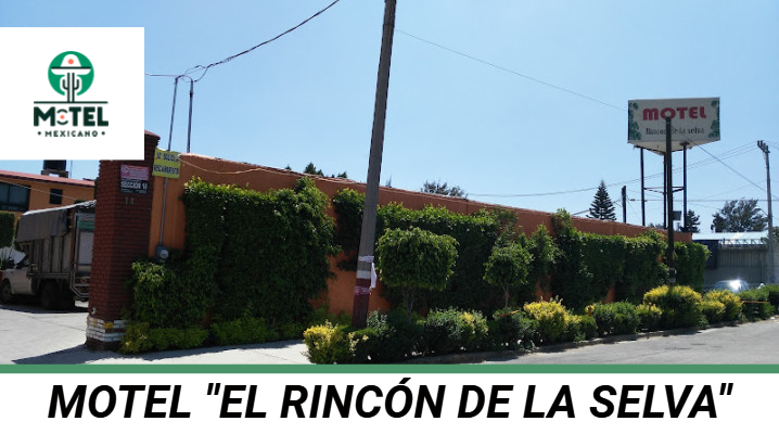 Motel "el Rincón De La Selva"