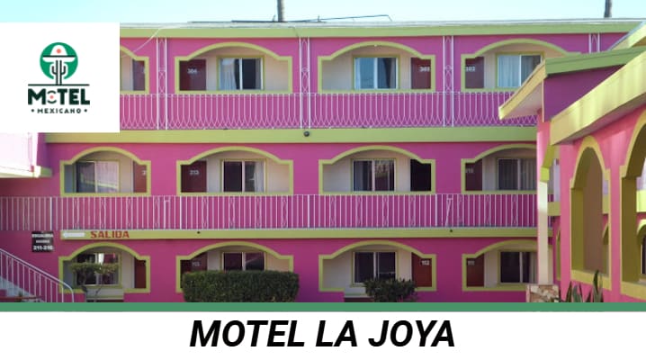 Motel La Joya