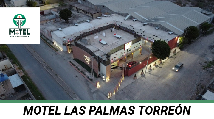 Motel Las Palmas Torreón