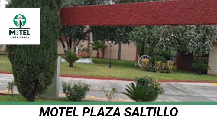 Motel Plaza Saltillo