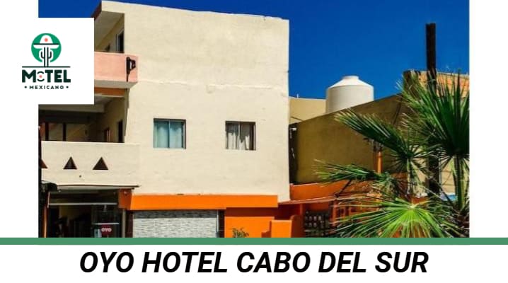 Oyo Hotel Cabo Del Sur, Cabo San Lucas