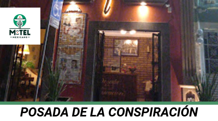 Posada De La Conspiración